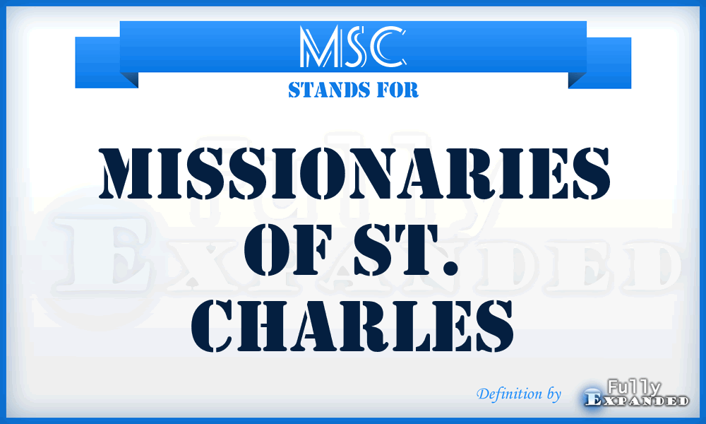 MSC - Missionaries of St. Charles