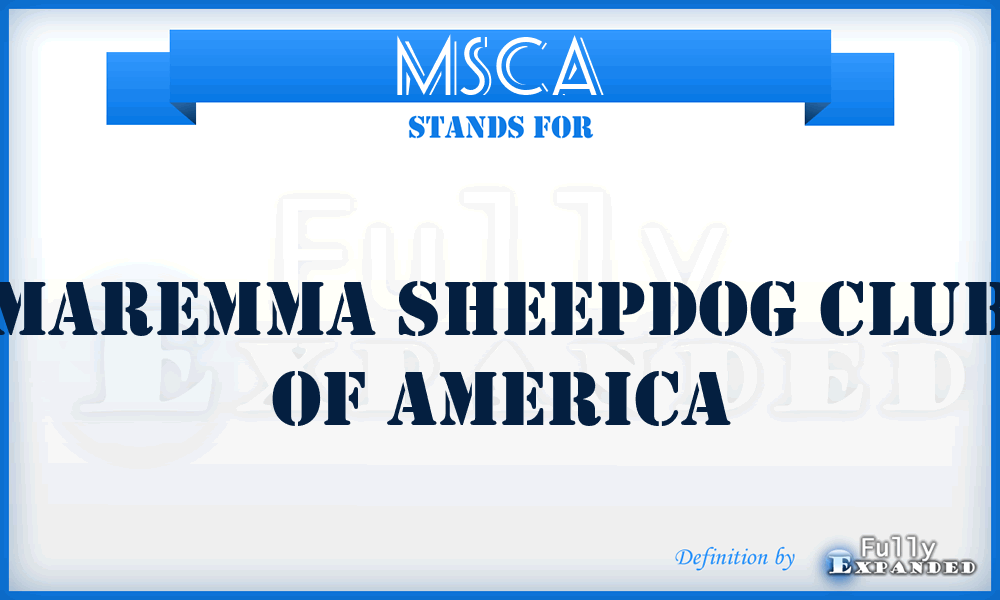 MSCA - Maremma Sheepdog Club of America