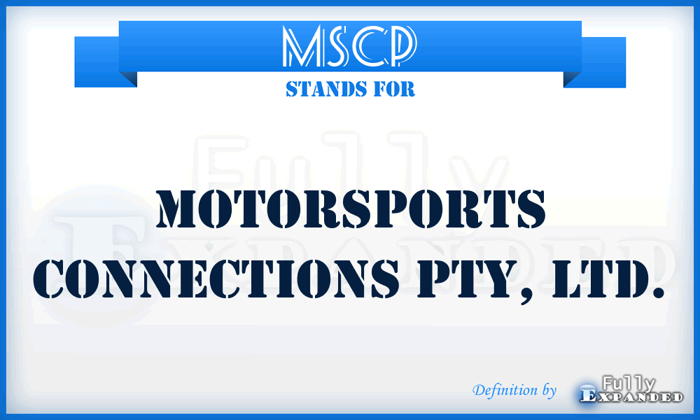 MSCP - Motorsports Connections PTY, LTD.