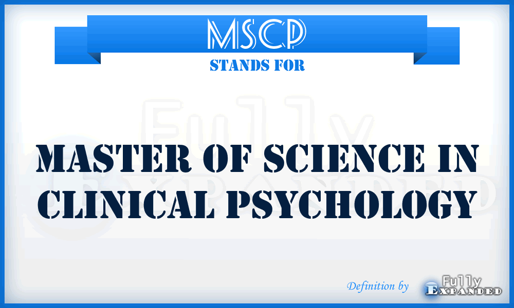 MSCP - Master of Science in Clinical Psychology