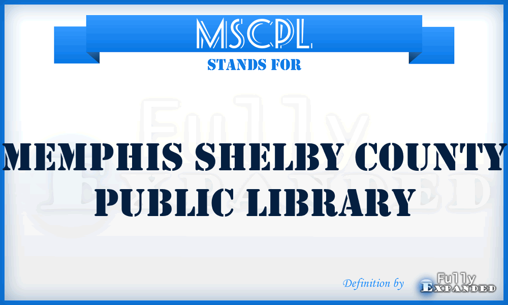 MSCPL - Memphis Shelby County Public Library