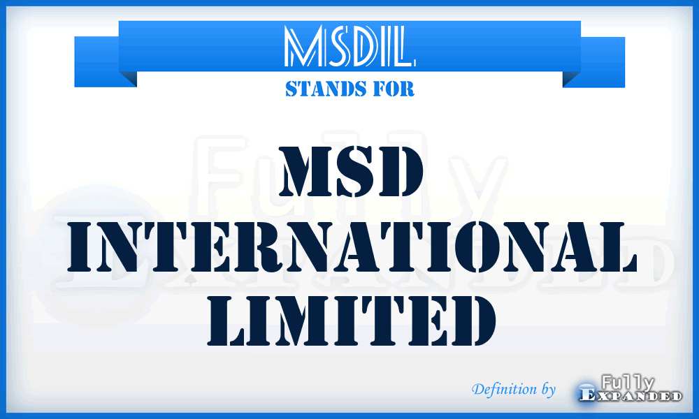 MSDIL - MSD International Limited