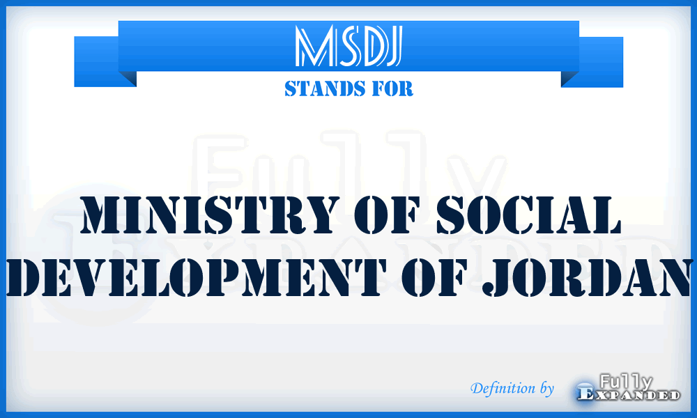 MSDJ - Ministry of Social Development of Jordan