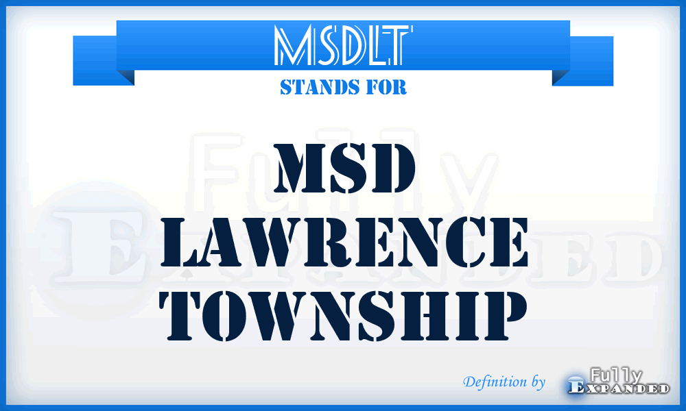 MSDLT - MSD Lawrence Township