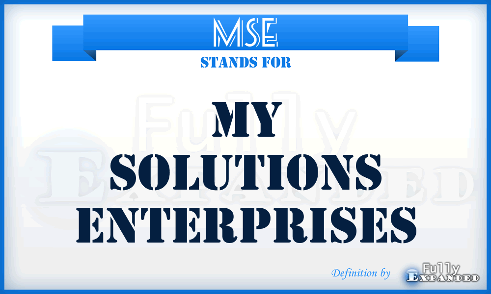 MSE - My Solutions Enterprises