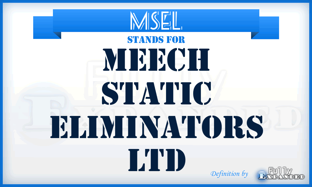 MSEL - Meech Static Eliminators Ltd