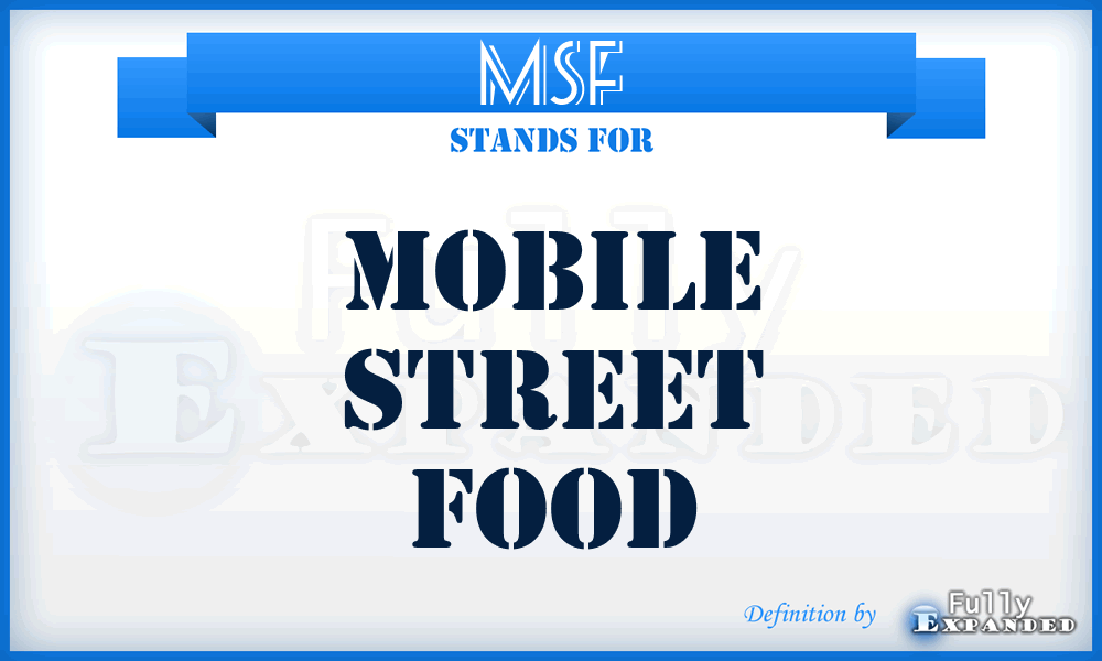 MSF - Mobile Street Food