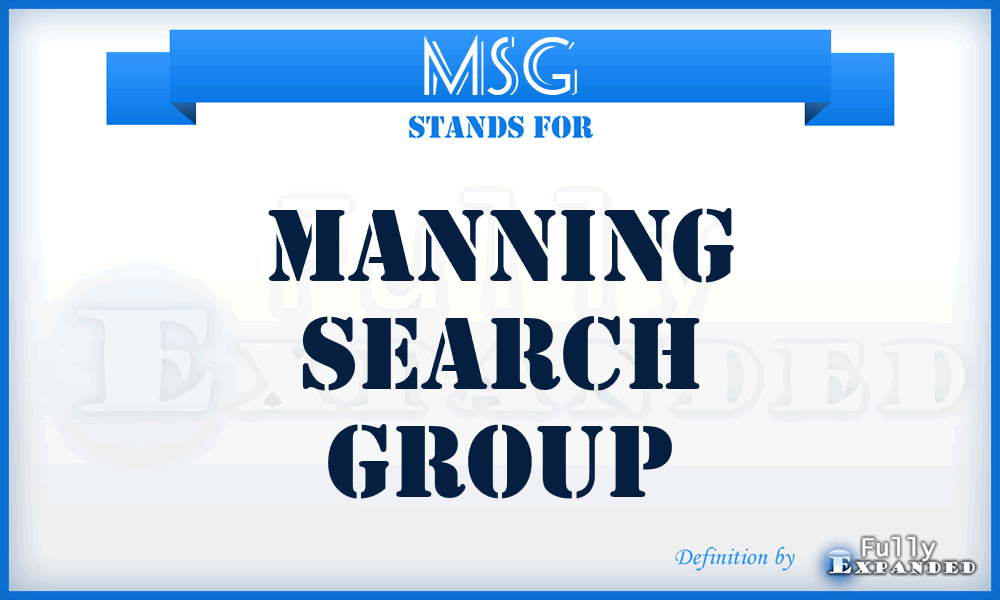 MSG - Manning Search Group