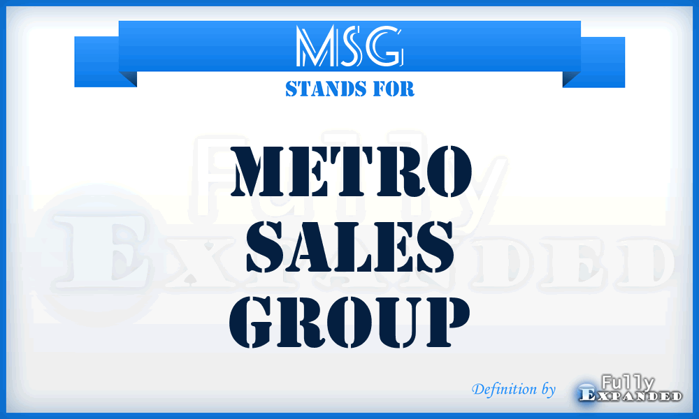 MSG - Metro Sales Group