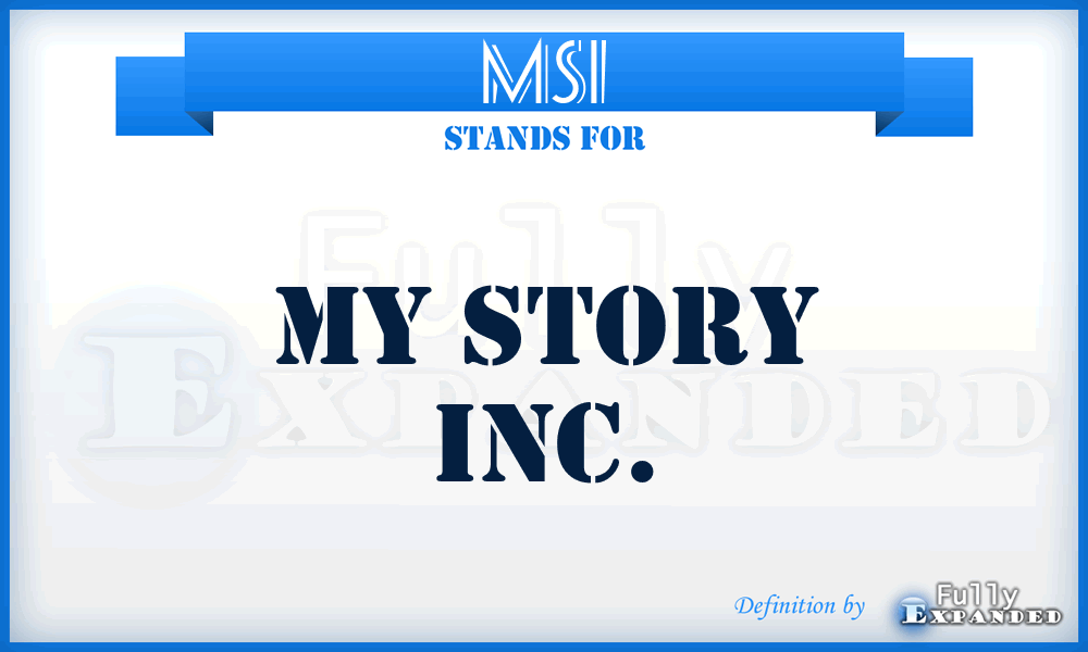 MSI - My Story Inc.