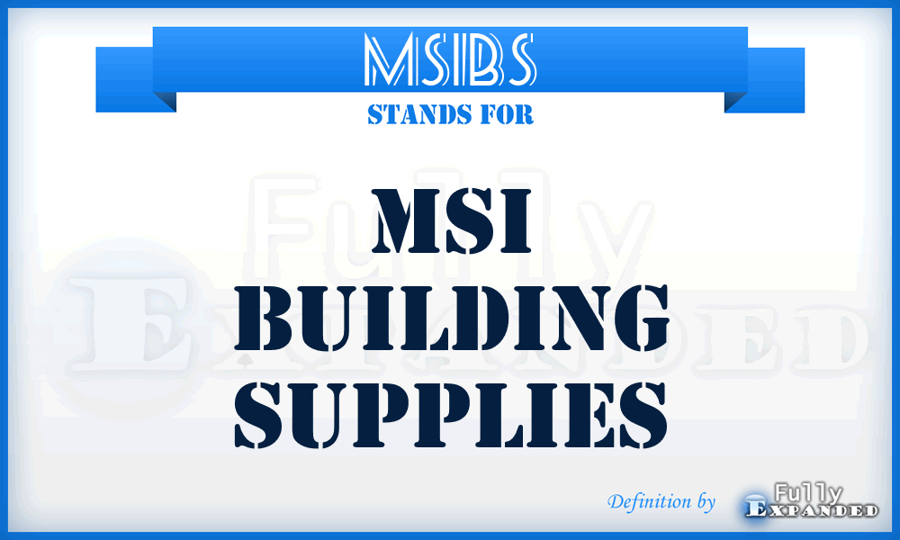 MSIBS - MSI Building Supplies