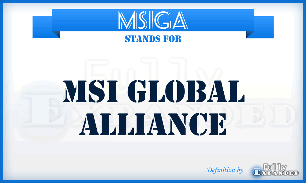 MSIGA - MSI Global Alliance