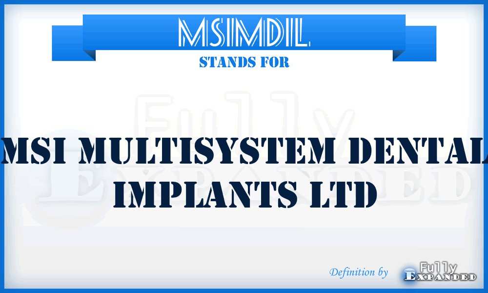 MSIMDIL - MSI Multisystem Dental Implants Ltd