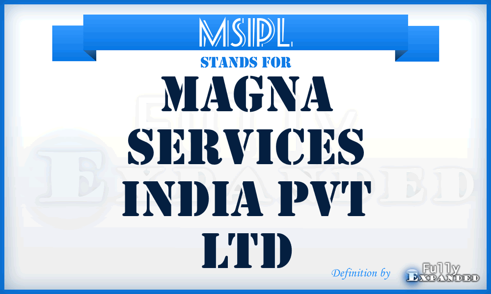 MSIPL - Magna Services India Pvt Ltd