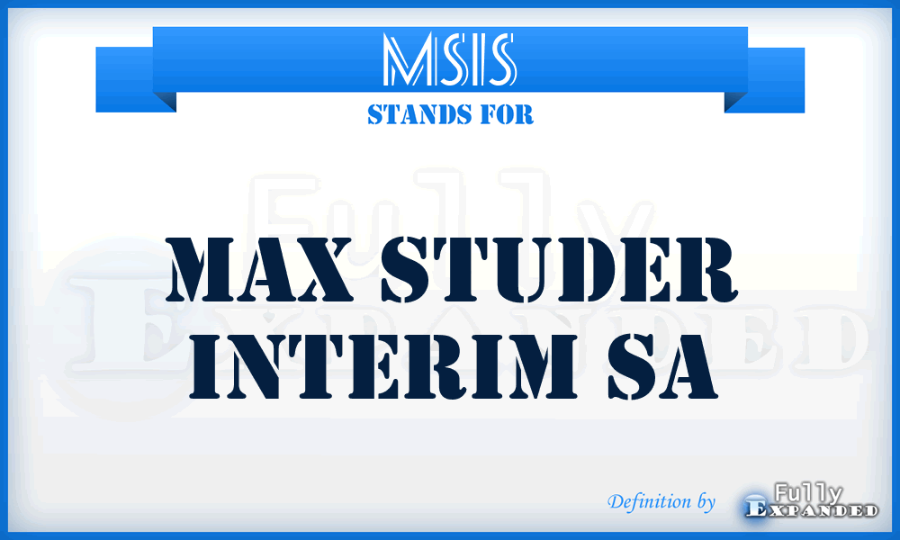 MSIS - Max Studer Interim Sa