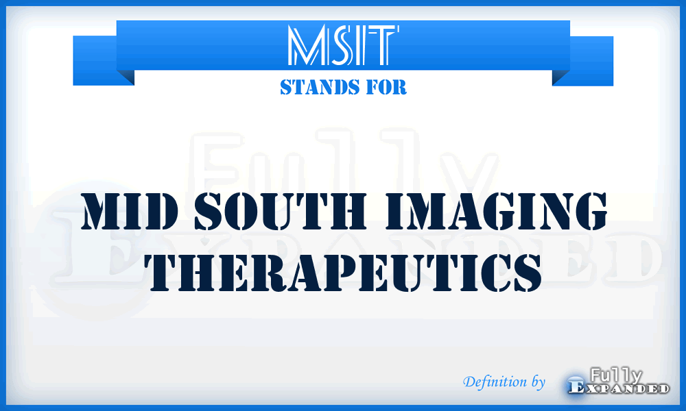 MSIT - Mid South Imaging Therapeutics