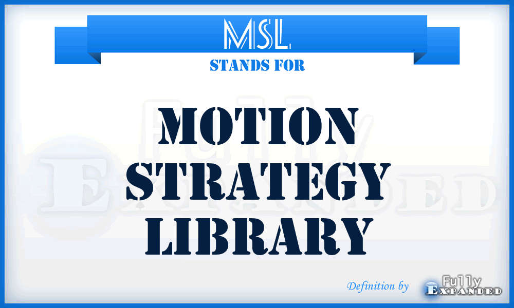 MSL - Motion Strategy Library