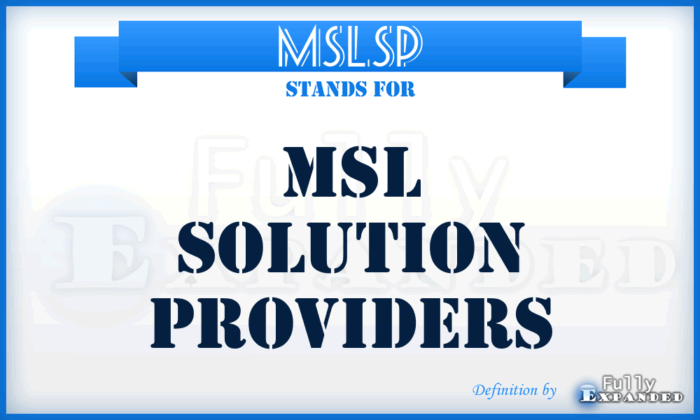MSLSP - MSL Solution Providers