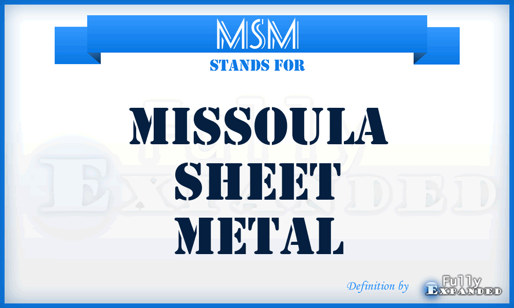 MSM - Missoula Sheet Metal
