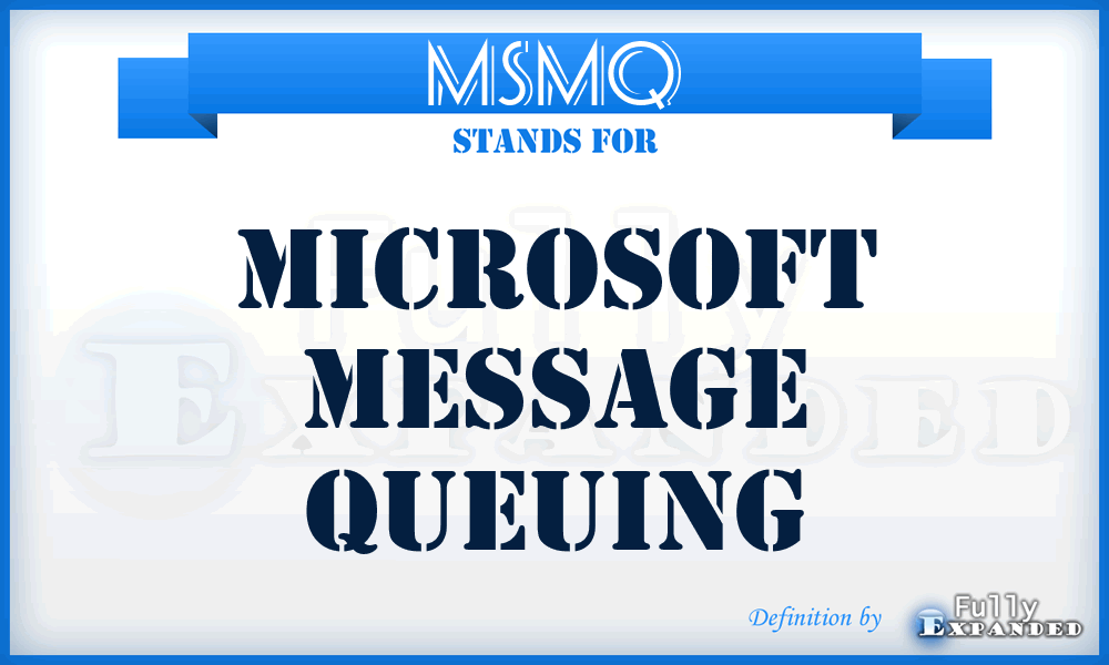 MSMQ - Microsoft Message Queuing