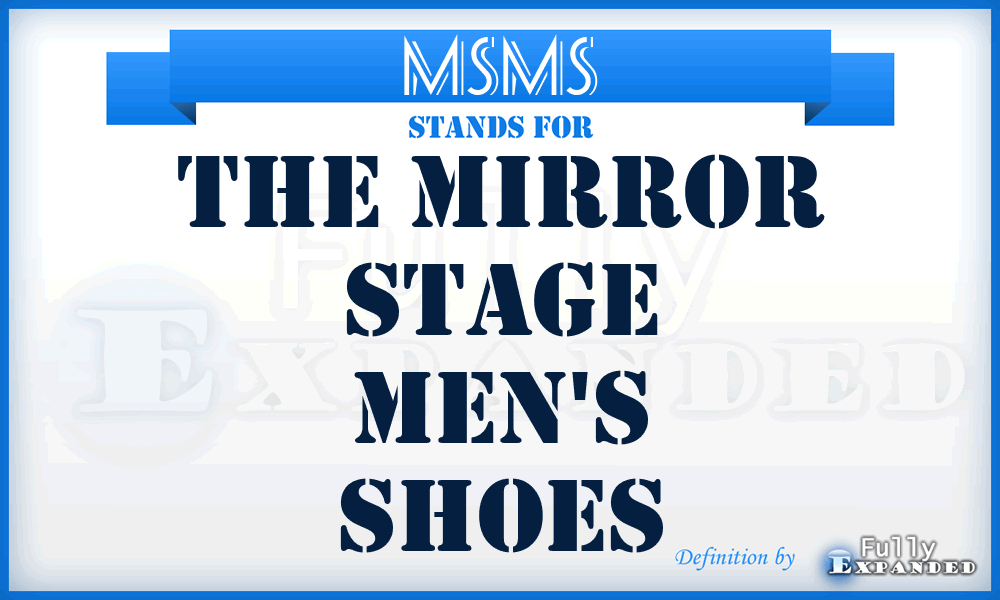 MSMS - The Mirror Stage Men's Shoes