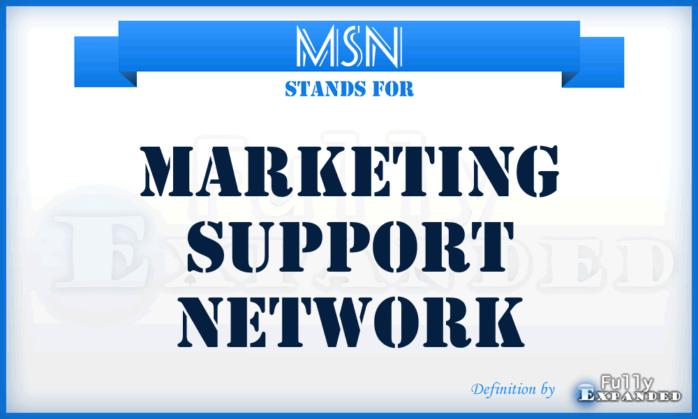 MSN - Marketing Support Network