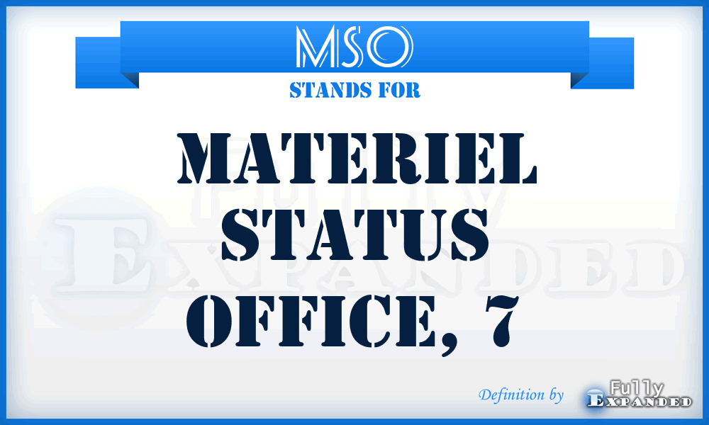 MSO - materiel status office, 7