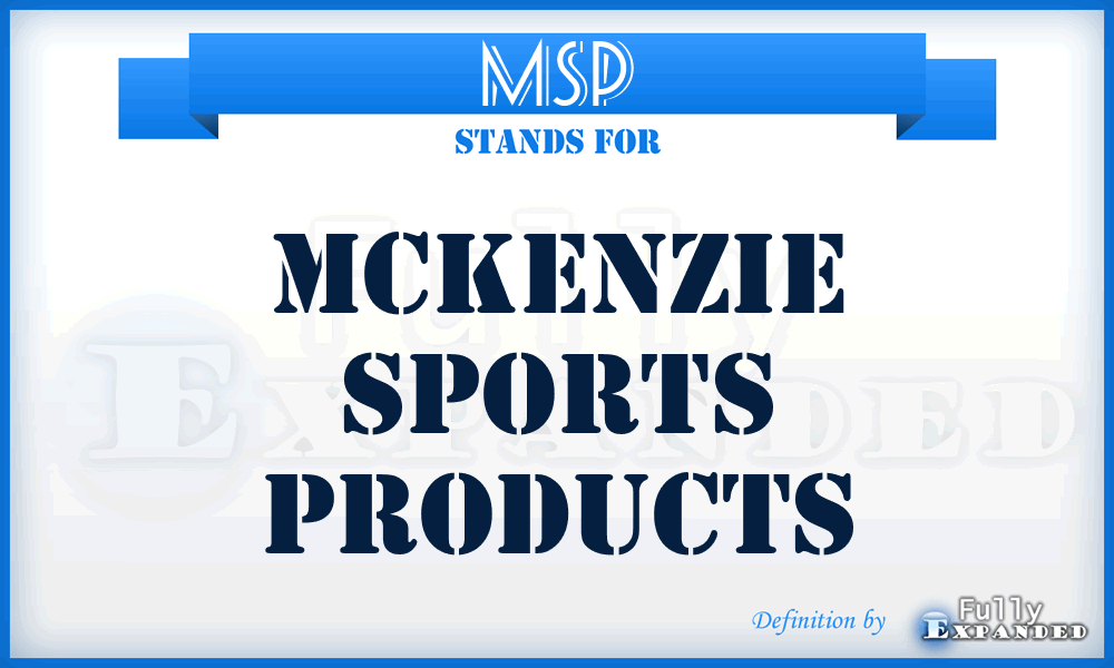 MSP - Mckenzie Sports Products