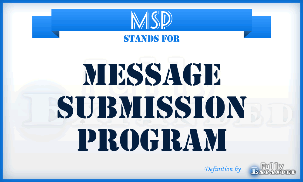 MSP - Message Submission Program