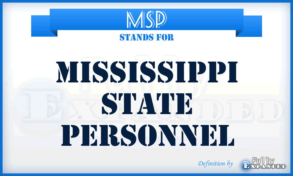 MSP - Mississippi State Personnel
