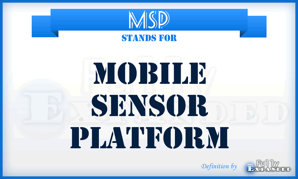 MSP - Mobile Sensor Platform