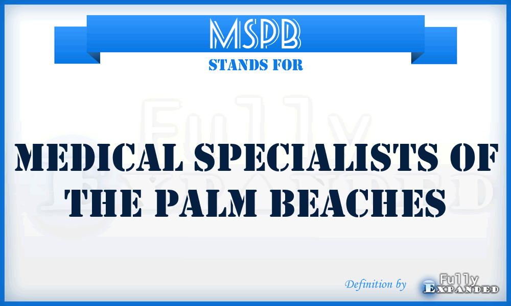 MSPB - Medical Specialists of the Palm Beaches