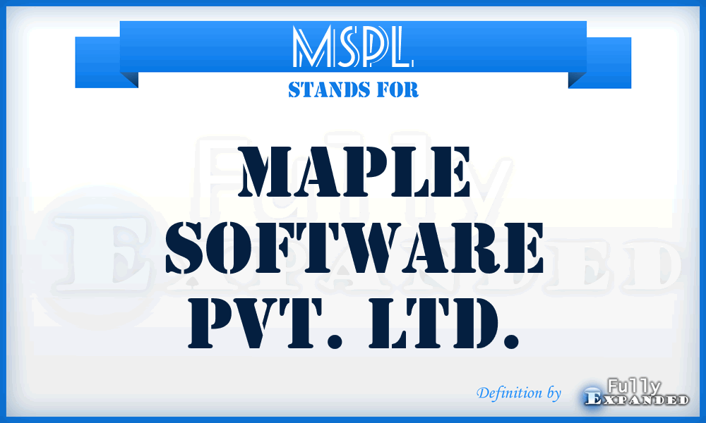 MSPL - Maple Software Pvt. Ltd.