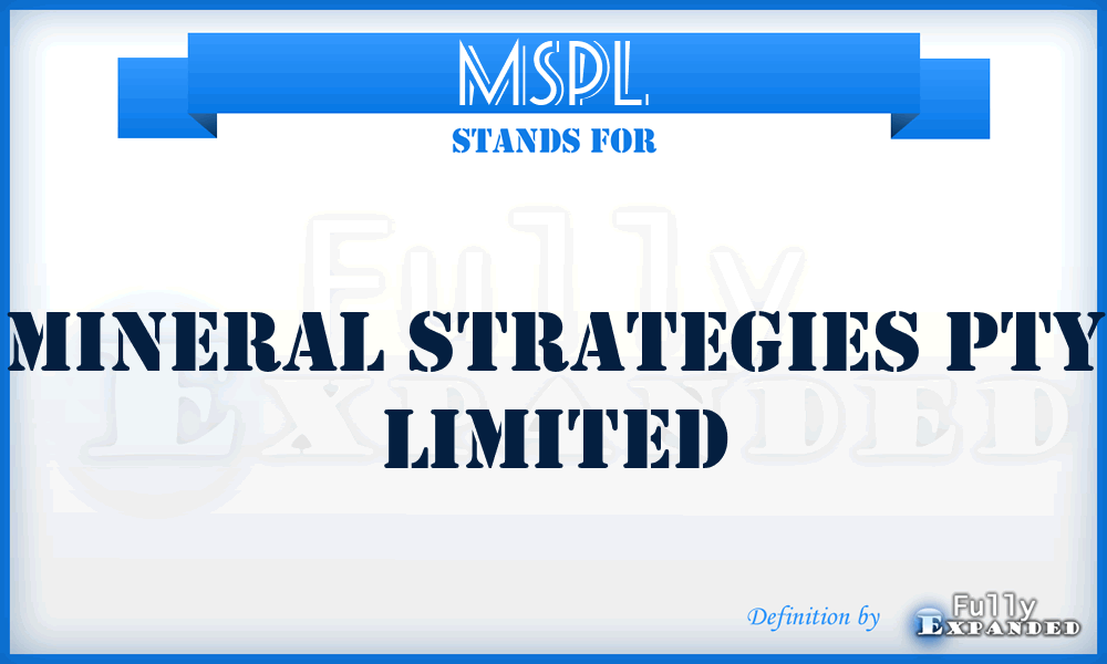MSPL - Mineral Strategies Pty Limited