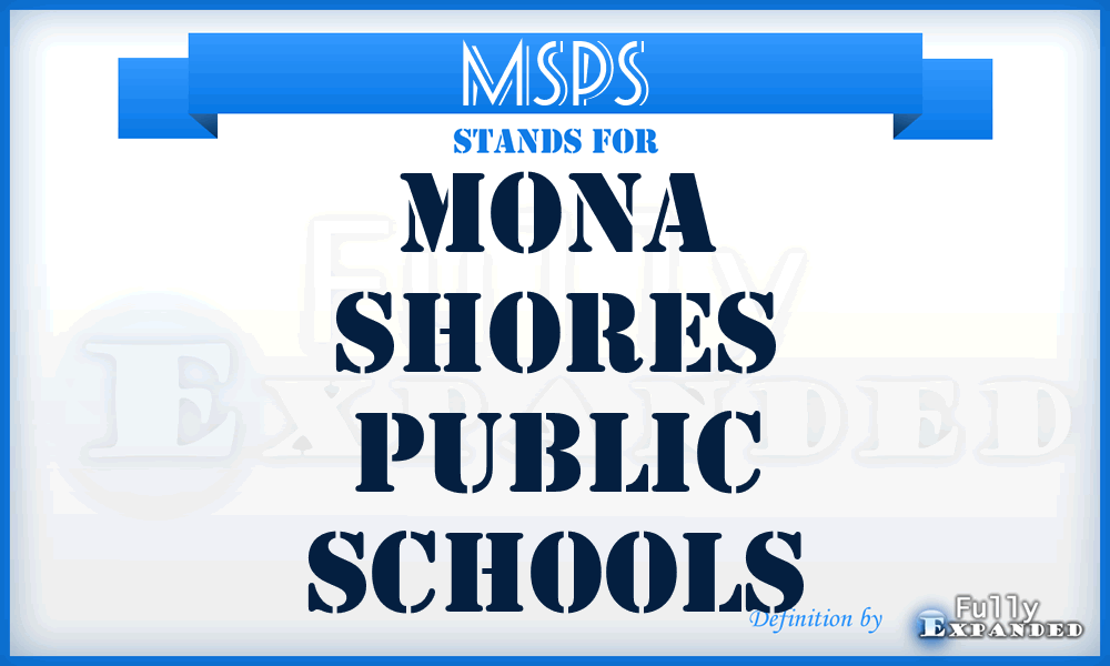 MSPS - Mona Shores Public Schools