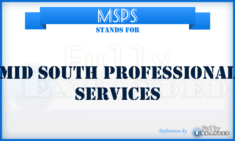 MSPS - Mid South Professional Services