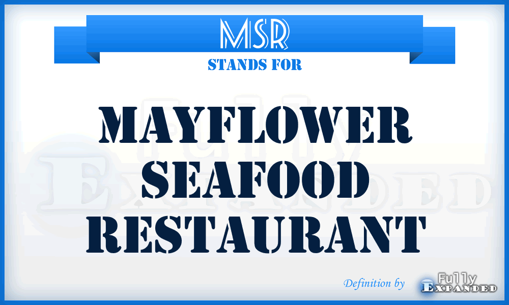 MSR - Mayflower Seafood Restaurant