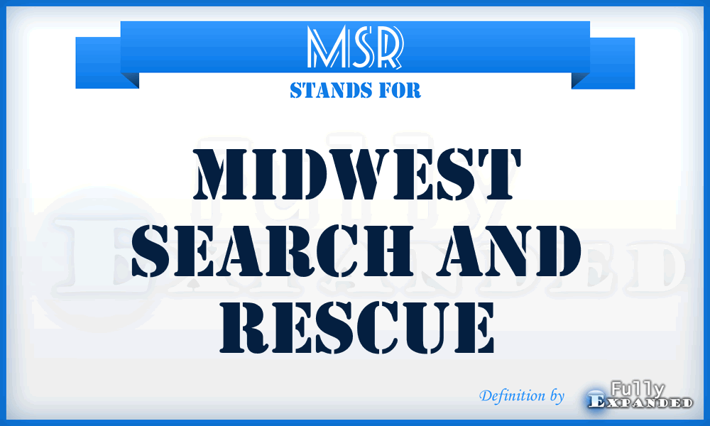 MSR - Midwest Search and Rescue