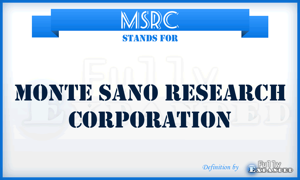 MSRC - Monte Sano Research Corporation