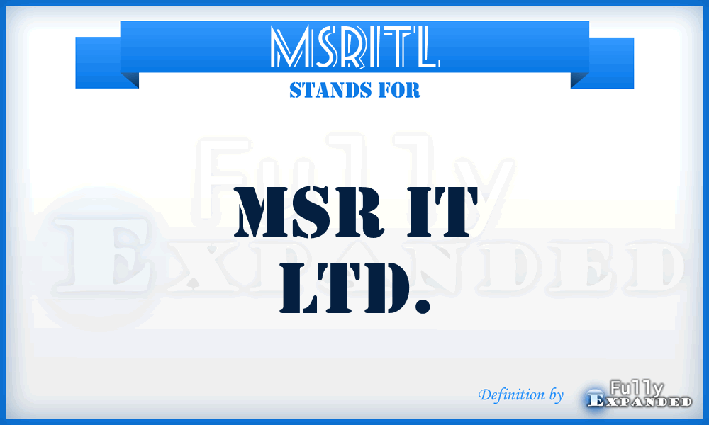 MSRITL - MSR IT Ltd.