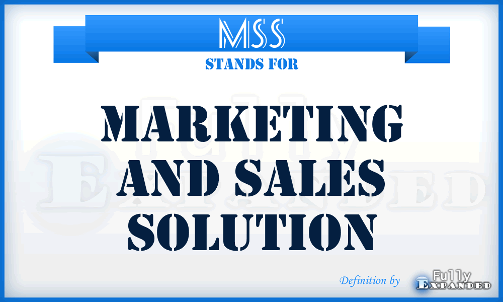MSS - Marketing and Sales Solution