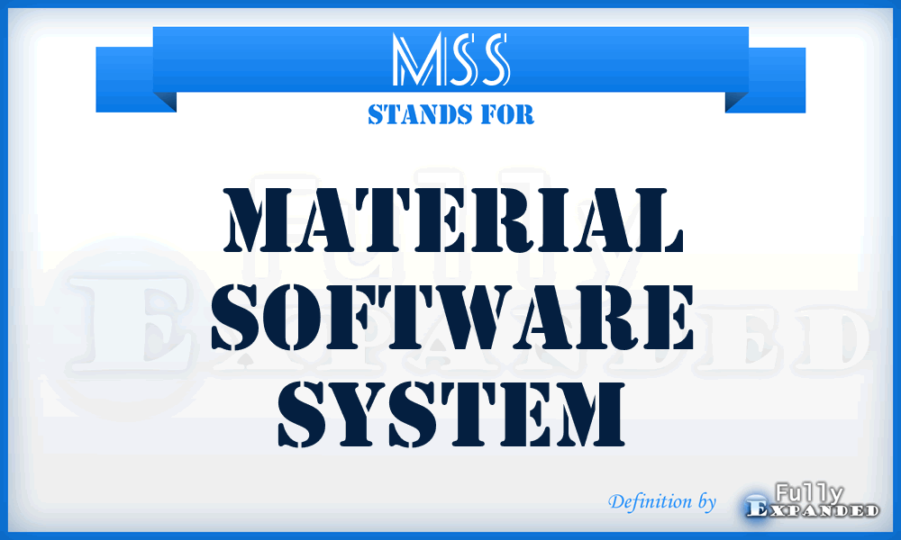 MSS - Material Software System