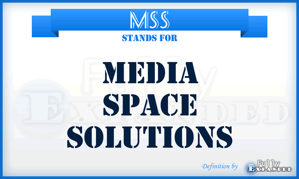 MSS - Media Space Solutions