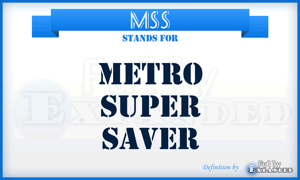 MSS - Metro Super Saver