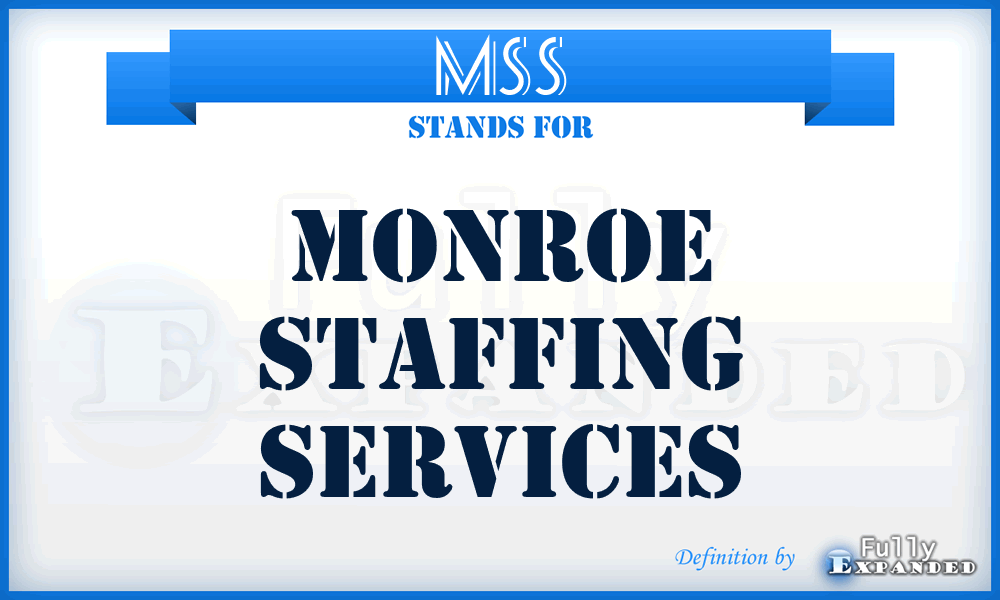 MSS - Monroe Staffing Services