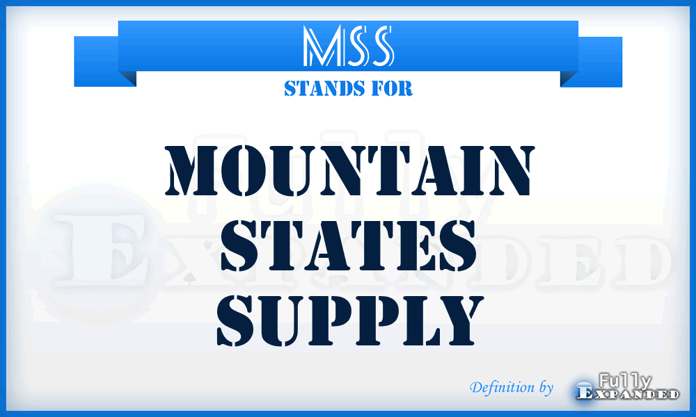 MSS - Mountain States Supply
