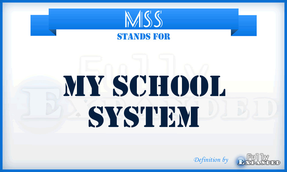 MSS - My School System