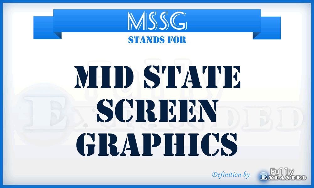 MSSG - Mid State Screen Graphics