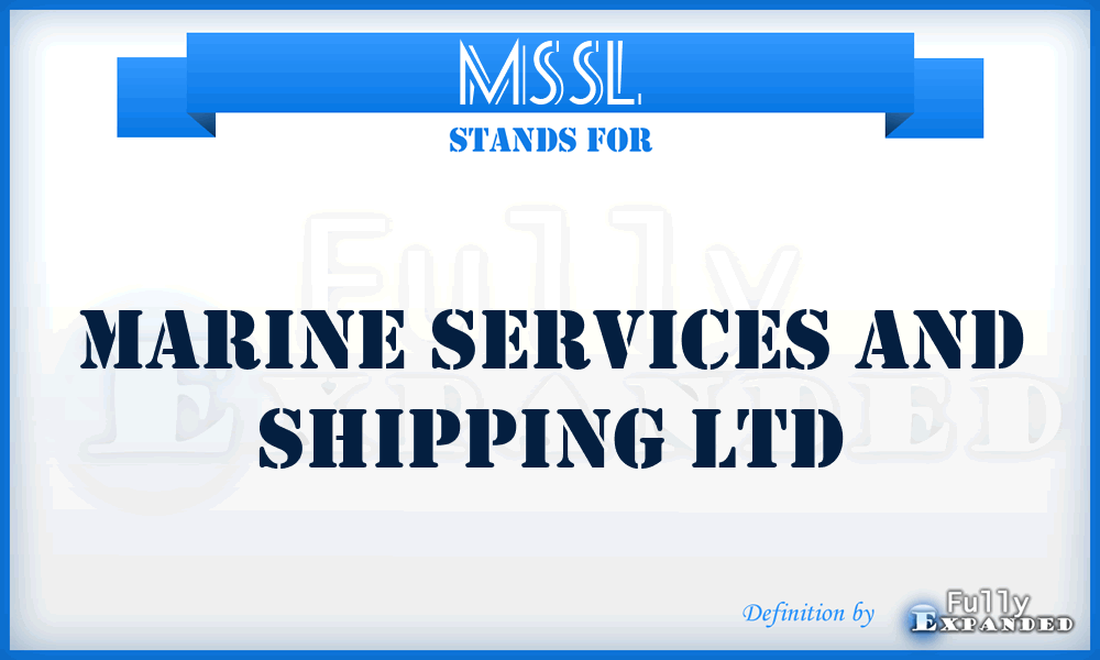 MSSL - Marine Services and Shipping Ltd