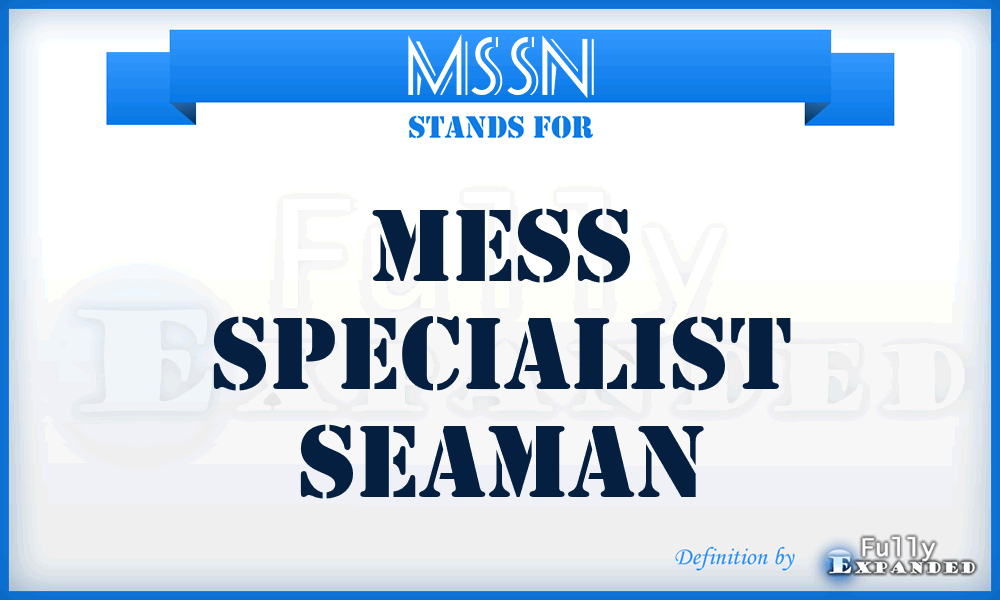 MSSN - Mess Specialist Seaman